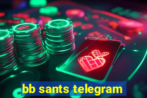 bb sants telegram